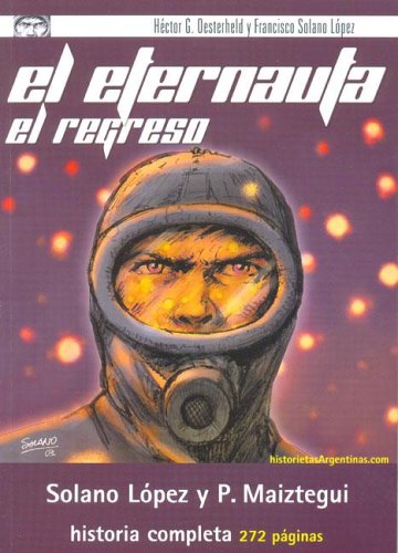 El Eternauta: El regreso (Eternauta: El regreso, #1)