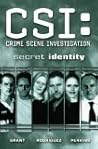 CSI: Secret Identity (CSI, Graphic Novel 5)