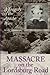 Massacre on the Lordsburg R...