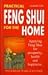 Practical Feng Shui for the Home
