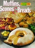 Muffins Scones and Breads