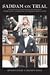 Saddam on Trial by Michael P. Scharf