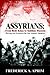 Assyrians: Driving into Extinction the Last Aramaic Speakers