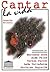 Cantar La Vida (Coleccion Historias de Vida) (Spanish Edition)
