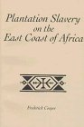 Plantation Slavery on the East Coast of Africa (Paperback)