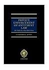 Private Enforcement of Antitrust Law in the EU, UK and USA