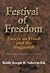 Festival of Freedom: Essays...
