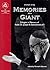 Memories of a Giant: Eulogies in Memory of Rabbi Dr. Joseph B. Soloveitchik (Rabbi Soloveitchik Library, vol. 1)
