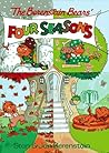 The Berenstain Bears' Four Seasons The Berenstain Bears' Four Seasons