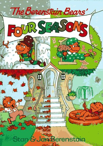 The Berenstain Bears' Four Seasons (Library Binding)