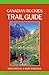 Canadian Rockies Trail Guide by Brian Patton Canadian Rockies Trail Guide by Brian Patton