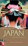 A Short History of Japan: From Samurai to Sony (A Short History of Asia series) A Short History of Japan: From Samurai to Sony (A Short History of Asia series)