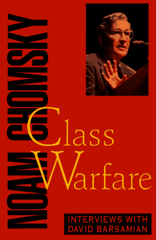 Class Warfare: Interviews with David Barsamian (Paperback)