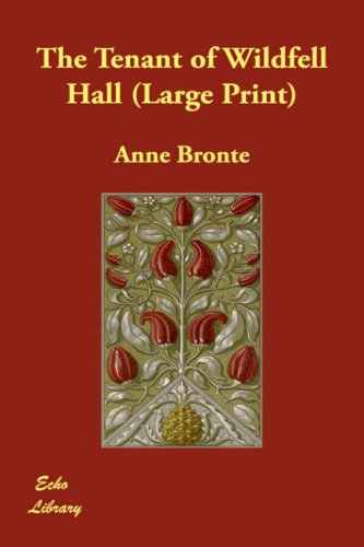 The Tenant of Wildfell Hall