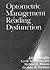 Optometric Management of Reading Dysfunction