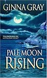 Pale Moon Rising