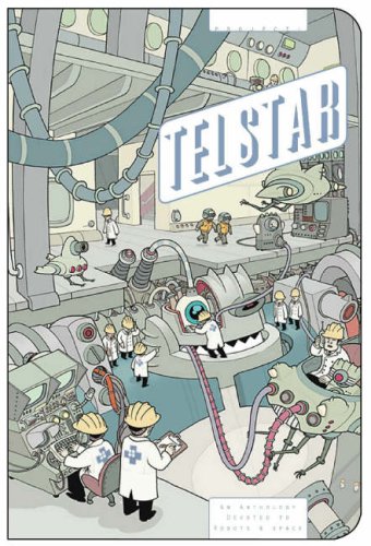 Project Telstar: A Spacial Robotic Anthology (Paperback)