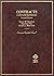 Cases and Materials on Contracts by Robert W. Hamilton