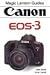 Canon Eos-3: Magic Lantern Guides (Magaic Lantern Guides)