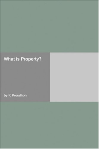 What Is Property? (Paperback)