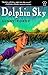 Dolphin Sky