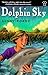 Dolphin Sky