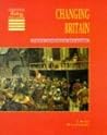Changing Britain: Crown, Parliament and People (Cambridge History Programme Key Stage 3)