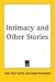 Intimacy and Other Stories