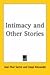 Intimacy and Other Stories