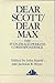 Dear Scott/Dear Max