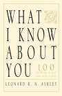What I Know About You: 100 Lesbian & Gay New York Voices