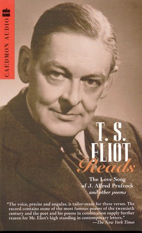 T.S. Eliot Reads Love Song of J. Alfred Prufrock and Other Poems