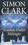 London Under Midnight London Under Midnight