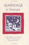 Marriage Is Forever: A Blue Mountain Arts Collection About the Lifelong Journey of Two People in Love