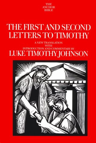The First and Second Letters to Timothy (Hardcover)