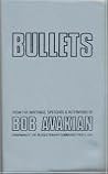 Bullets: From the Writings, Speeches, and Interviews of Bob Avakian