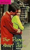 The Rumor About Julia (Love Stories For Young Adults, #23)