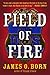 Field of Fire (Alex Duarte,...