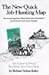 The New Quick Job-Hunting Map : How to Create A Picture of Your Ideal Job or next Career [The revised map from "What Color Is Your Parachute?" for job-hunters and career-changers]