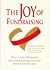 The Joy of Fundraising: How...