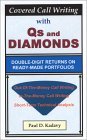 Covered Call Writing with Qs and Diamonds: Double-Digit Returns on Ready-Made Portfolios