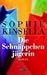 Die Schnäppchenjägerin. by Sophie Kinsella
