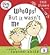 Whoops! But It Wasn't Me (Charlie & Lola)