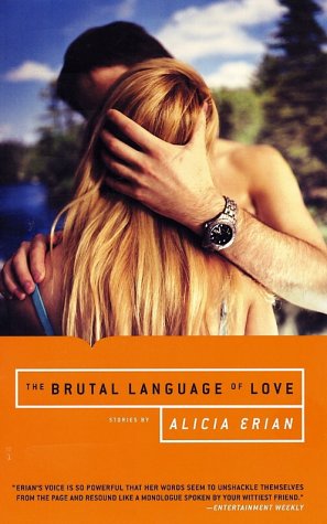 The Brutal Language of Love: Stories (Paperback)