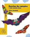 Sonrisa de Vampiro y Mas Cuentos Locos (Spanish Edition) Sonrisa de Vampiro y Mas Cuentos Locos (Spanish Edition)