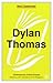 Dylan Thomas (New Casebooks)