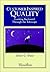 Customer Inspired Quality: Looking Backward Through the Telescope (WARREN BENNIS EXECUTIVE BRIEFING SERIES)