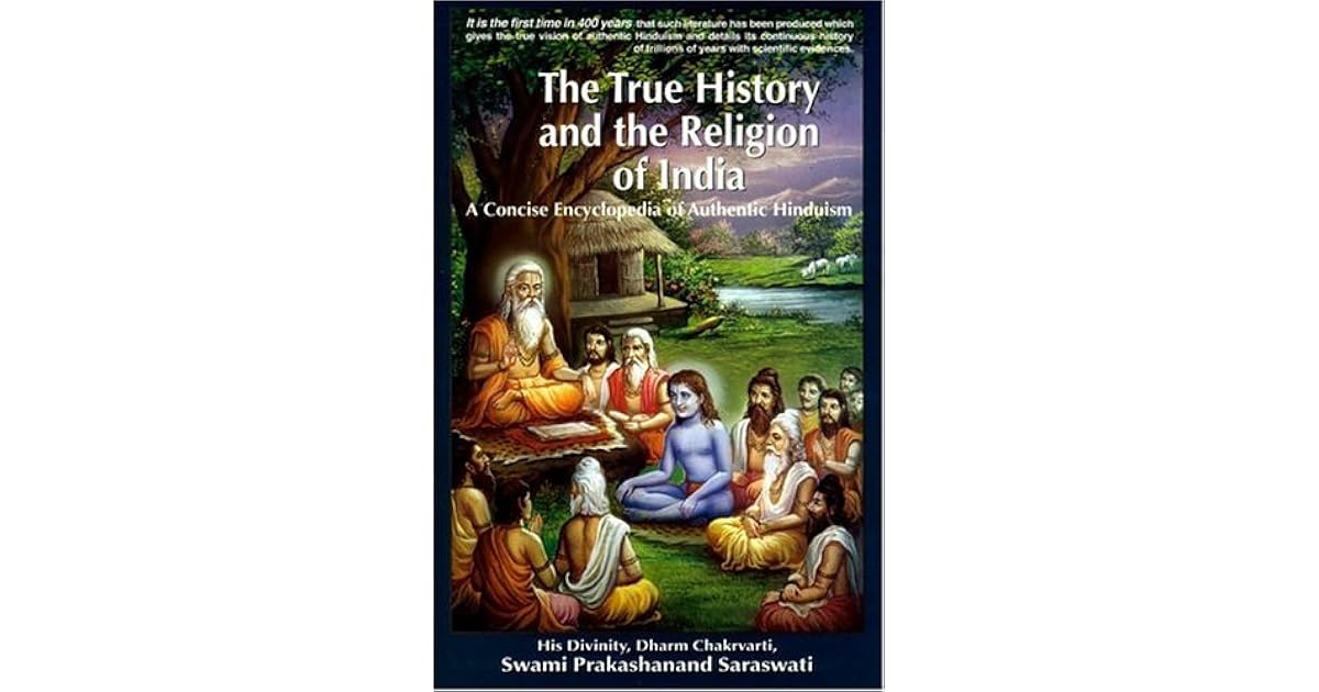 The True History and the Religion of India A Concise Encyclopedia of