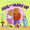 The Berenstain Bears Hug and Make Up by Stan Berenstain