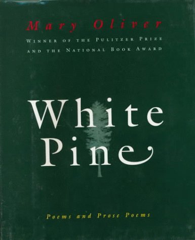 White Pine: Poems and Prose Poems (Hardcover)